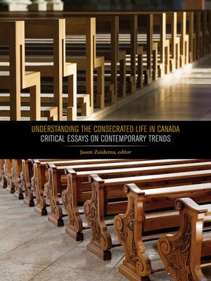 cover image of Understanding the Consecrated Life in Canada